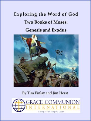 cover image of Exploring the Word of God Two Books of Moses